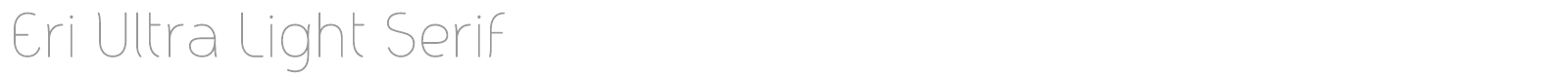 Eri Serif font preview